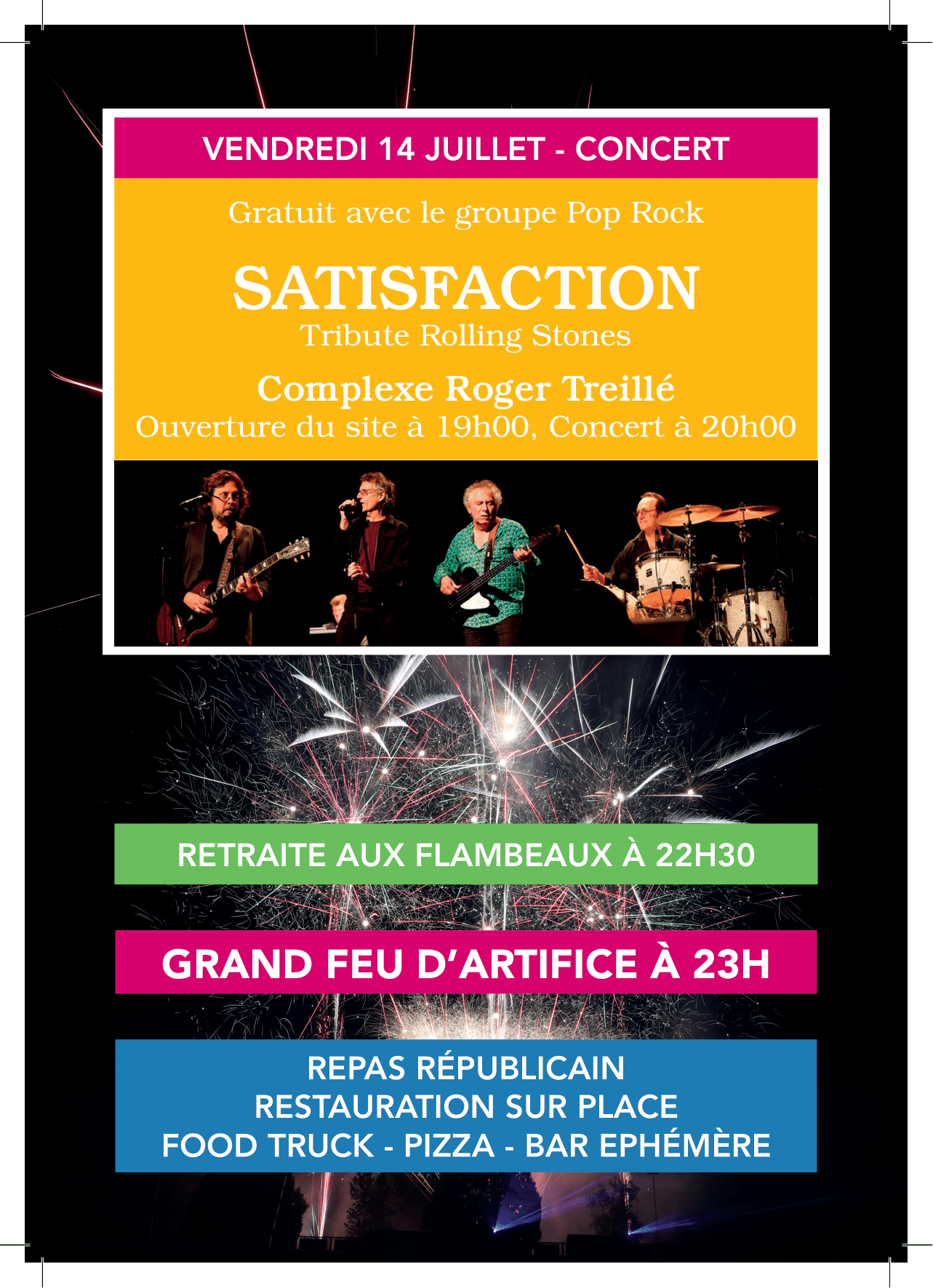 Concert avec "SATISFACTION" suivi du Grand Feu d'Artifice - Vendredi 14 Juillet