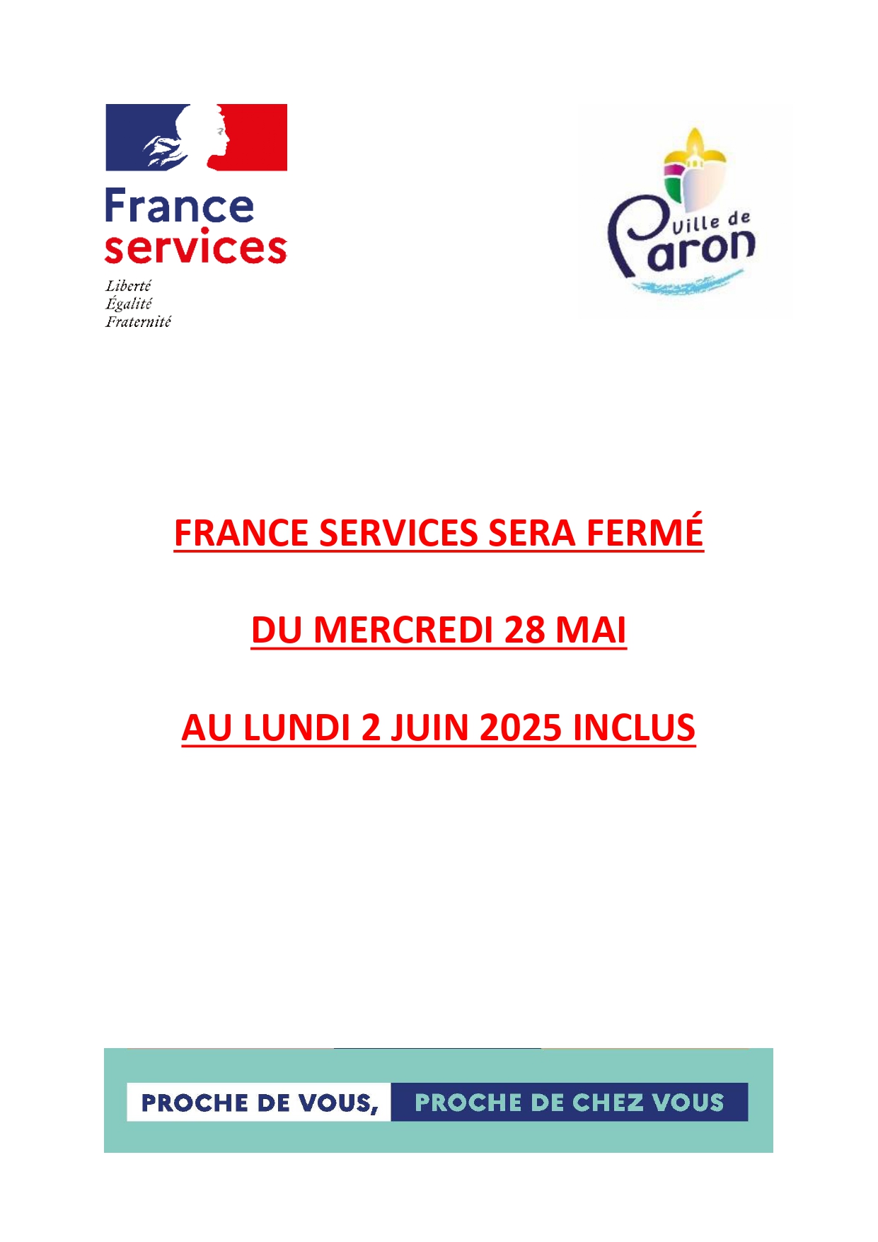 FERMETURE FRANCE SERVICES