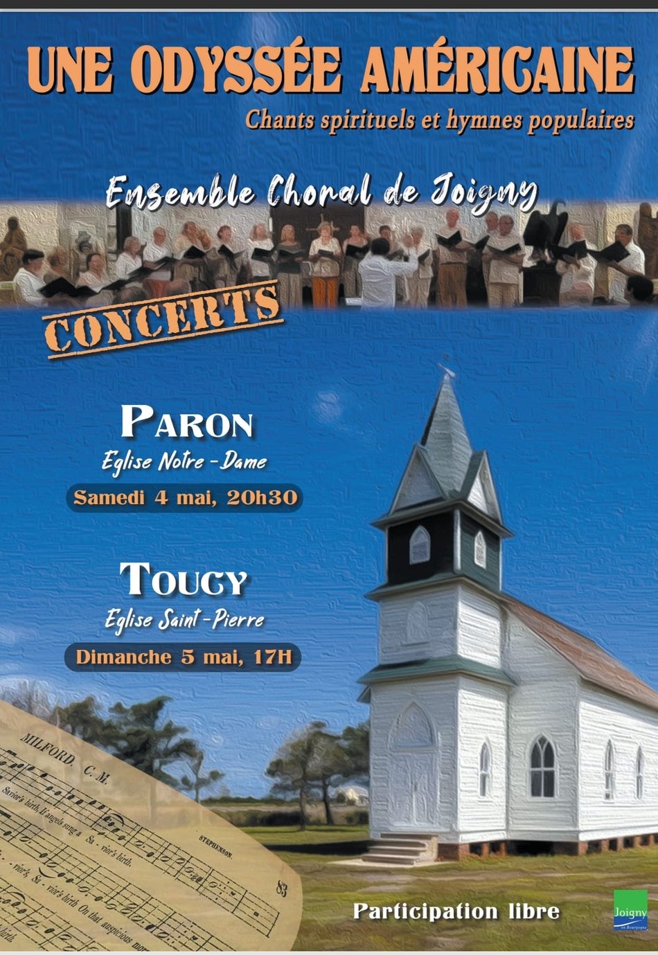 SAVE THE DATE : L'ENSEMBLE CHORAL DE JOIGNY EN CONCERT LE SAMEDI 4 MAI 2024 À PARON, EGLISE NOTRE-DAME. ENTRÉE LIBRE.