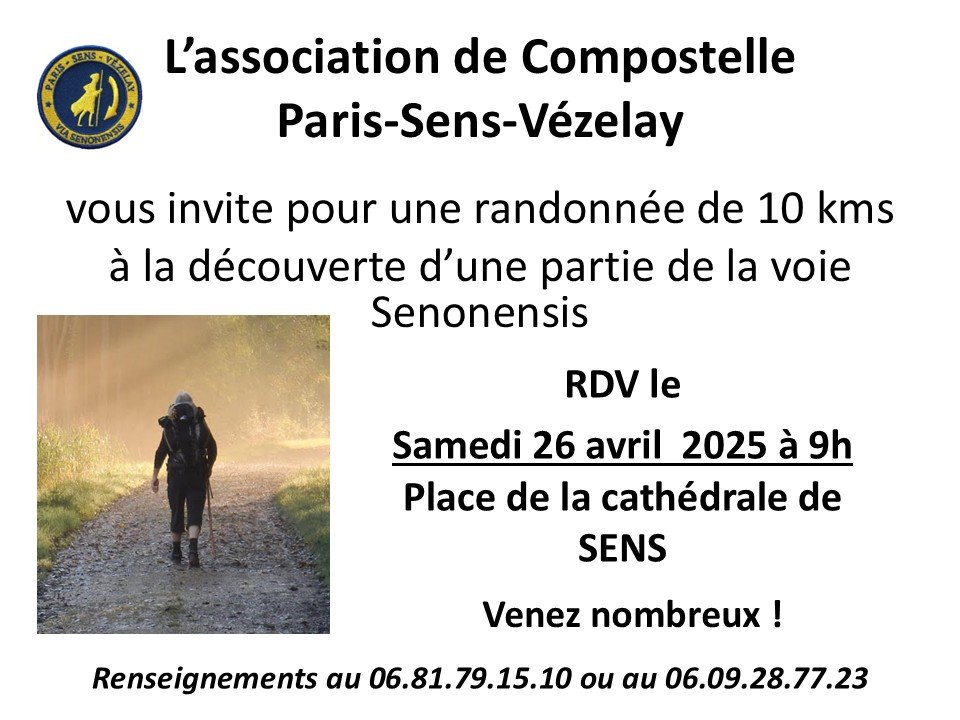 RANDONNÉE GRATUITE ORGANISÉE PAR L’ASSOCIATION DE SAINT JACQUES DE COMPOSTELLE CE SAMEDI 26 AVRIL 2025.