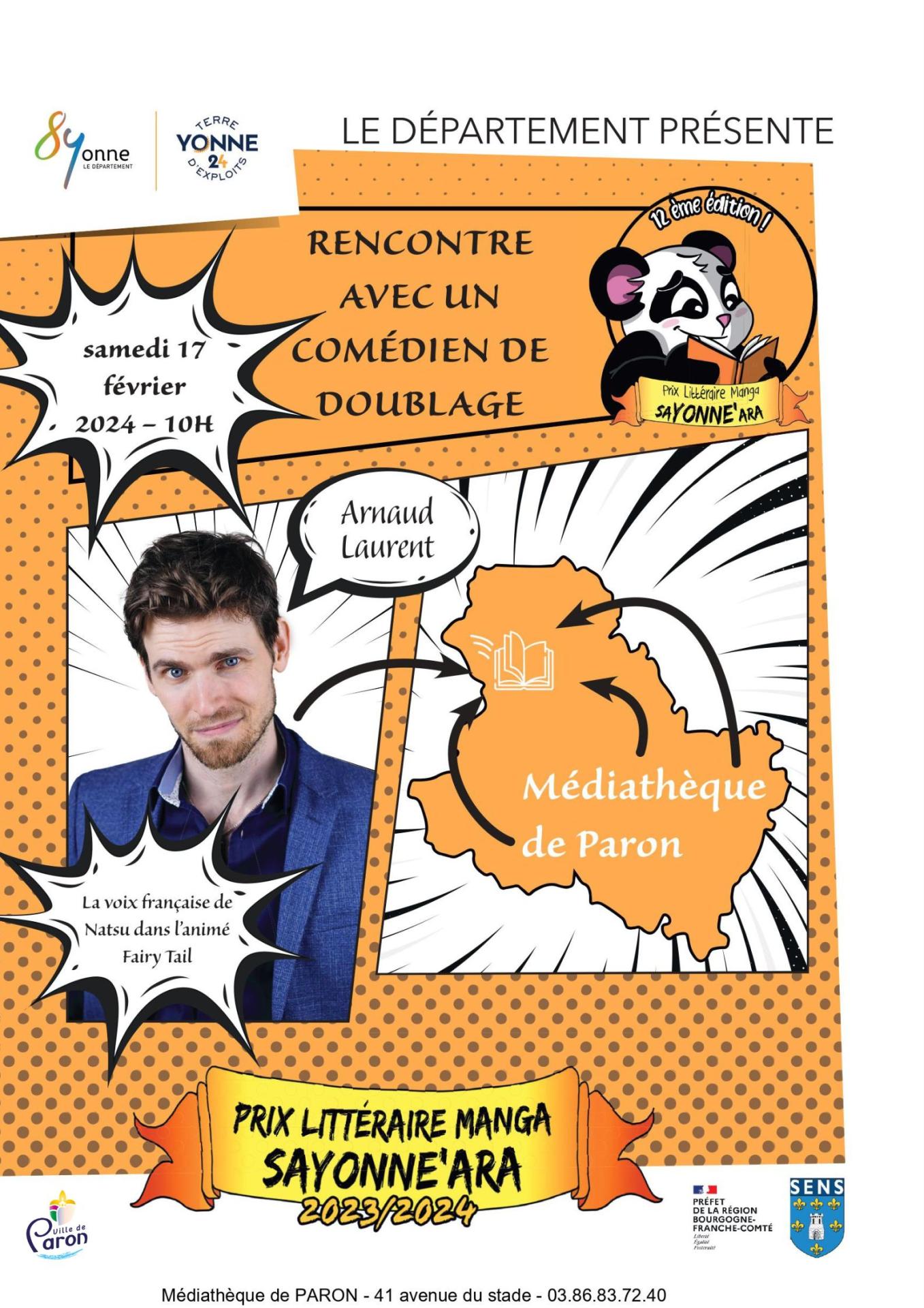 Le comédien de doublage Arnaud Laurent à la médiathèque municipale de Paron le samedi 17 février de 10h00 à 12h00.
